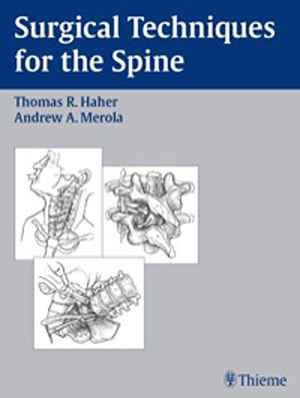 Surgical Techniques for the Spine 1st