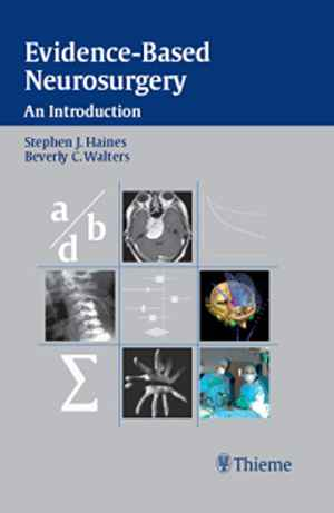 Evidence-Based Neurosurgery: An Introduction 1st
