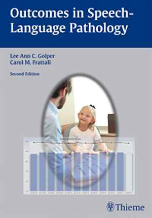 Outcomes in Speech-Language Pathology 2nd