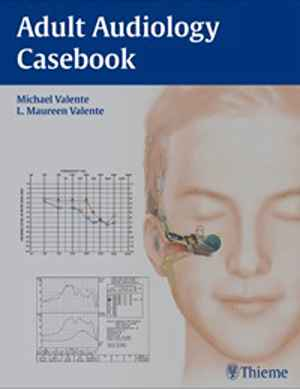Adult Audiology Casebook 1st