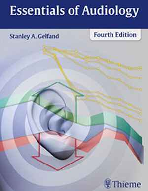 Essentials of Audiology 4th