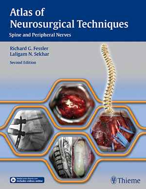 Atlas of Neurosurgical Techniques: Spine and Peripheral Nerves 2nd