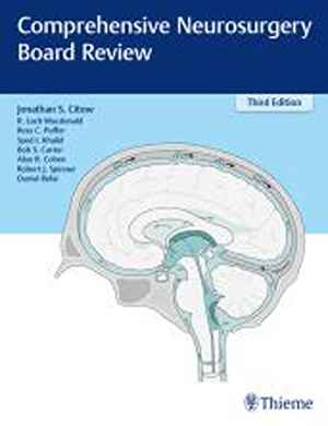 Comprehensive Neurosurgery Board Review 3rd