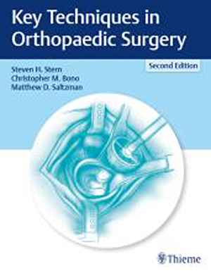 Key Techniques in Orthopaedic Surgery 2nd