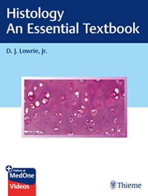 Histology - An Essential Textbook 1st