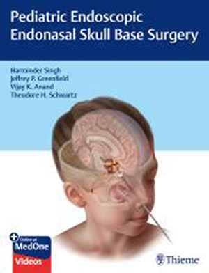 Pediatric Endoscopic Endonasal Skull Base Surgery 1st