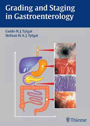 Grading and Staging in Gastroenterology 1st