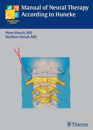Manual of Neural Therapy According to Huneke 2nd