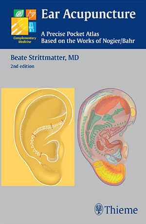 Ear Acupuncture: A Precise Pocket Atlas, Based on the Works of Nogier/Bahr 2nd