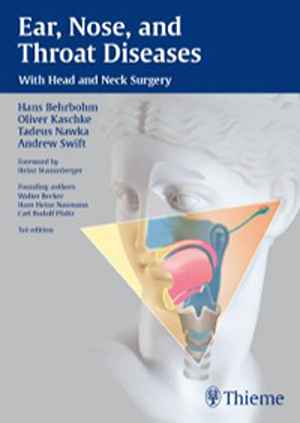 Ear, Nose, and Throat Diseases: With Head and Neck Surgery 3rd