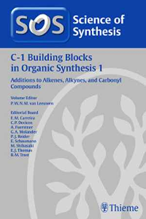 C-1 Building Blocks in Organic Synthesis, Volume 1 1st