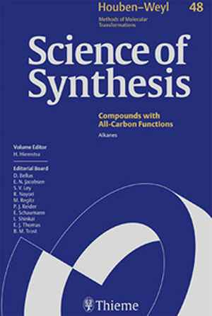 Science of Synthesis: Houben-Weyl Methods of Molecular Transformations: Category 6: Compounds with All-Carbon Functions 1st