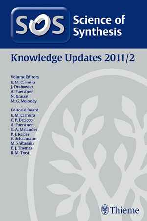 Science of Synthesis Knowledge Updates 2011 Vol. 2