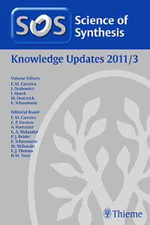 Science of Synthesis Knowledge Updates 2011/3 1st