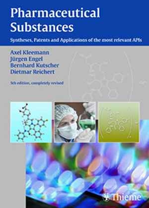 Pharmaceutical Substances: Syntheses, Patents, Applications of the most relevant APIs 1st