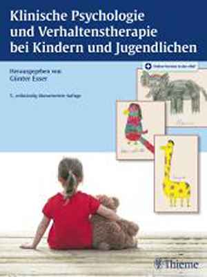 Klinische Psychologie und Verhaltenstherapie bei Kindern und Jugendlichen