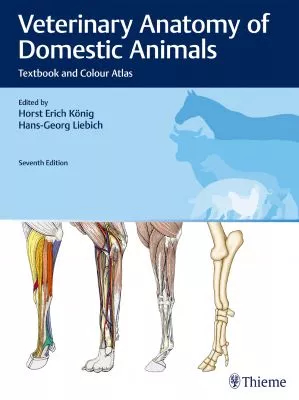 Veterinary Anatomy of Domestic Animals: Textbook and Colour Atlas 7th