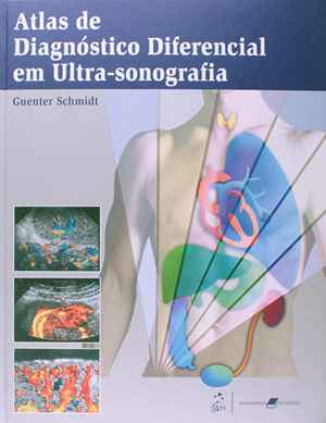 Atlas de Diagnóstico Diferencial em Ultra-Sonografia