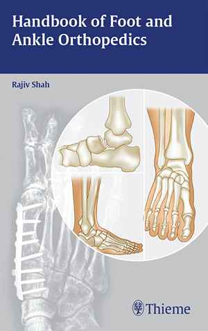 Handbook of Foot and Ankle Orthopedics 1st