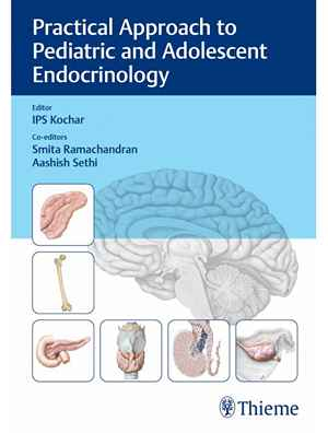 Practical Approach to Pediatric and Adolescent Endocrinology