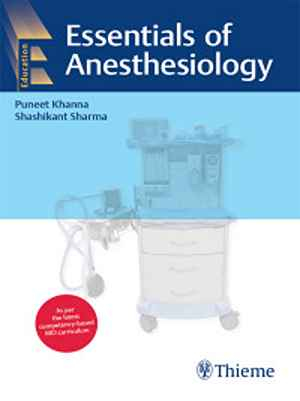 Essentials of Anesthesiology 1st