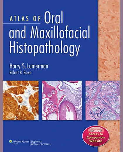Atlas of Oral and Maxillofacial Histopathology