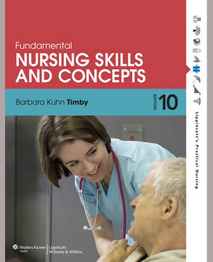 Fundamental Nursing Skills and Concepts