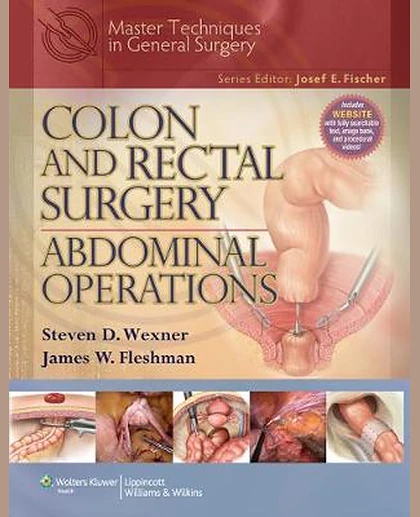 Colon and Rectal Surgery: Abdominal Operations