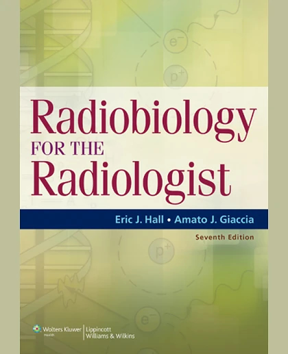 Radiobiology for the Radiologist