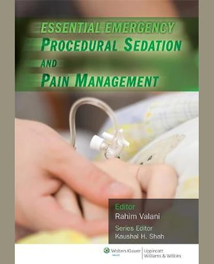 Essential Emergency Procedural Sedation and Pain Management