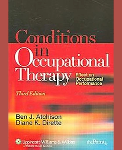 Conditions in Occupational Therapy: Effect on Occupational Performance