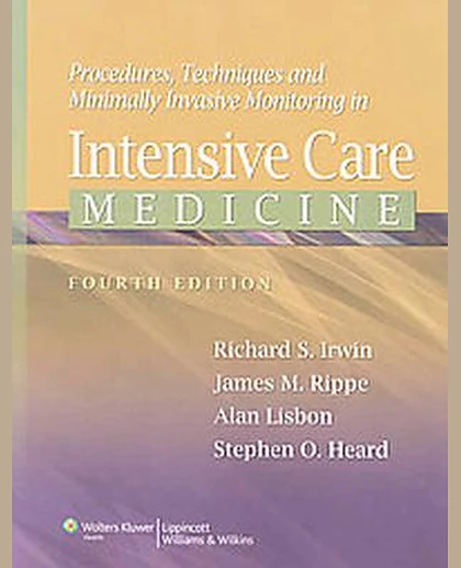 Procedures, Techniques, and Minimally Invasive Monitoring in Intensive Care Medicine