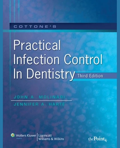 Cottone's Practical Infection Control in Dentistry
