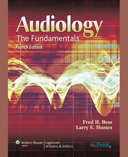 Audiology: The Fundamentals