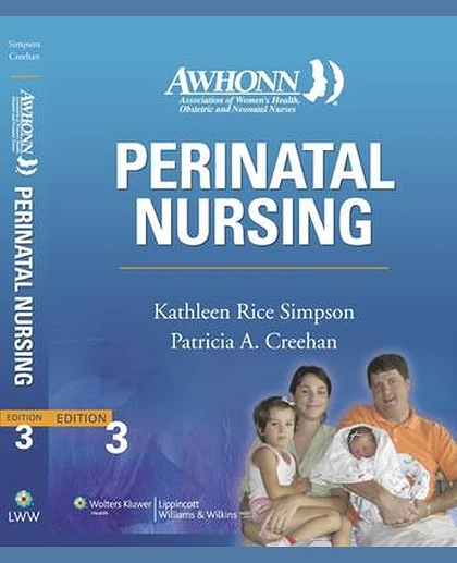 AWHONN's Perinatal Nursing: Co-Published with AWHONN
