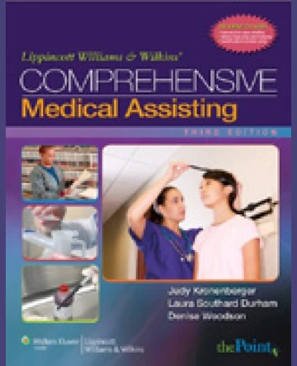 Lippincott Williams & Wilkins' Comprehensive Medical Assisting