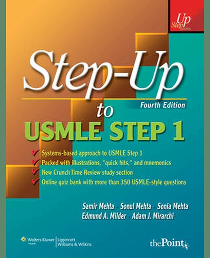 Step-Up to USMLE Step 1: A High-Yield, Systems-Based Review for the USMLE Step 1