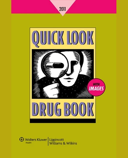 Quick Look Drug Book 2011