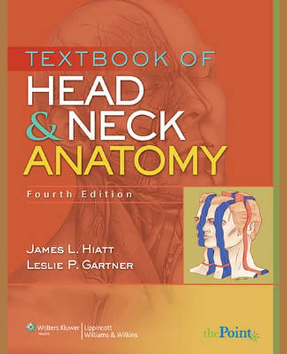 Textbook of Head and Neck Anatomy