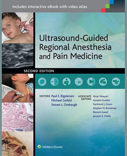 Ultrasound-guided Regional Anesthesia and Pain Medicine