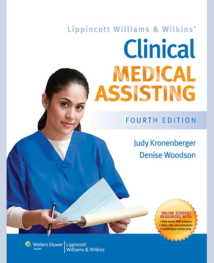 Lippincott Williams & Wilkins' Clinical Medical Assisting
