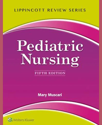 Lippincott Review: Pediatric Nursing