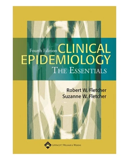 Clinical Epidemiology: The Essentials