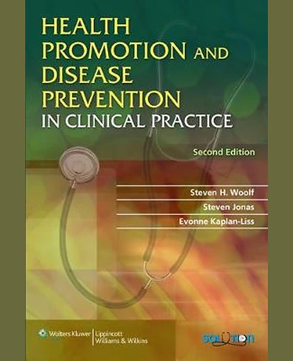 Health Promotion and Disease Prevention in Clinical Practice