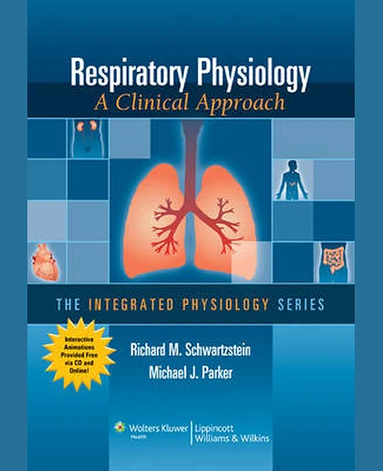Respiratory Physiology: A Clinical Approach