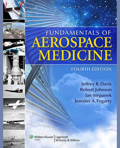 Fundamentals of Aerospace Medicine