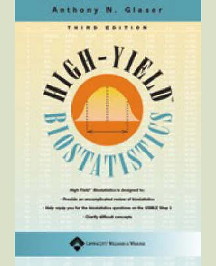 High-yield Biostatistics