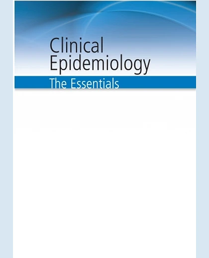 Clinical Epidemiology: The Essentials