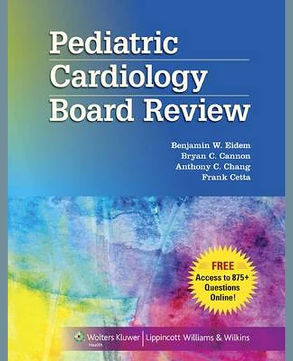 Pediatric Cardiology Board Review: , Page 43