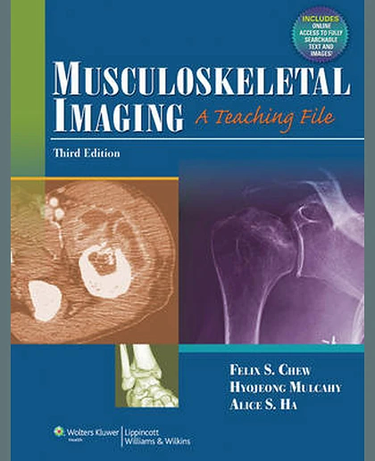 Musculoskeletal Imaging: A Teaching File
